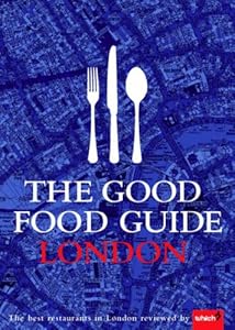 The Good Food Guide London by Caroline Blake