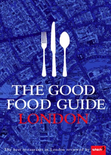 The Good Food Guide London by Caroline Blake