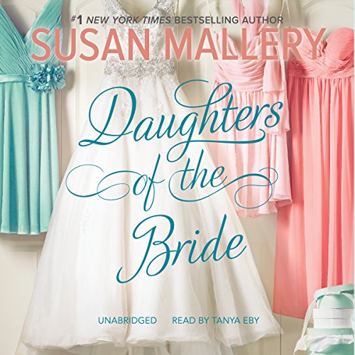 Daughters of the Bride by Susan Mallery