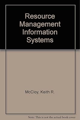 Resource Management Information Systems : Information Systems