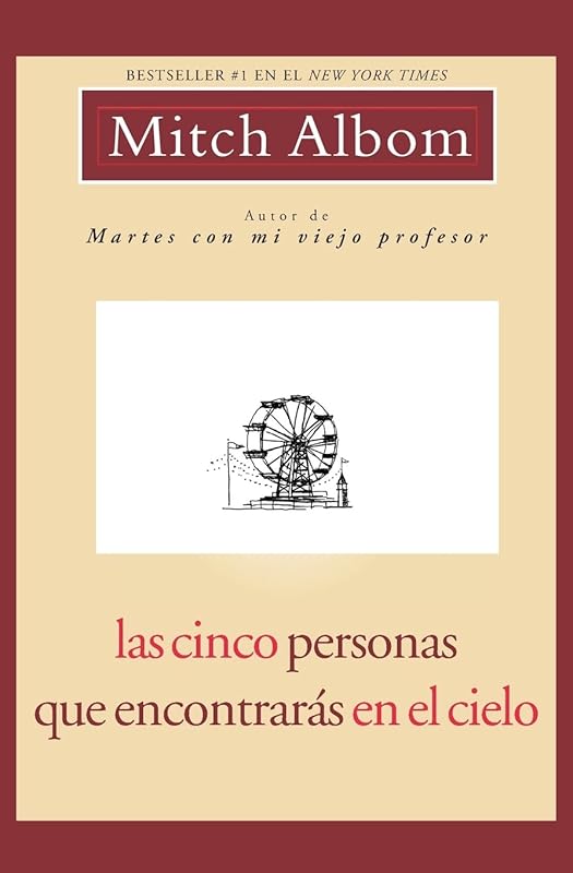 Las Cinco Personas Que Encontraras En El Cielo: Spanish Edition Five People by Mitch Albom