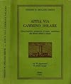 Appia via cammino solare. Peregrinazione attraverso il lazio marittimo dai monti albani a gaeta.