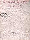 Making Room: Women and Architecture. Heresies 11, Vol. 3, No. 3