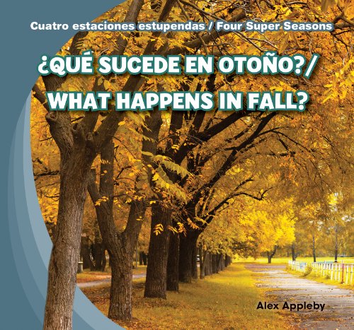 Que sucede en otono? / What Happens in Fall? by Alex Appleby 
			
			
		
		
		
       	 
       		
       			,