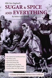 Olde New England's Sugar & Spice And Eve by Robert Cahill