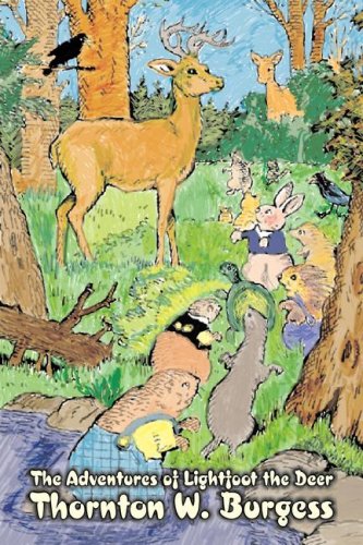 The Adventures of Lightfoot the Deer (Alan Rodgers Books)