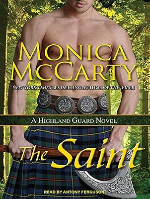 The Saint: A Highland Guard Novel