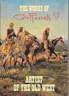 The Works of C.M. Russell: Artist of the Old West