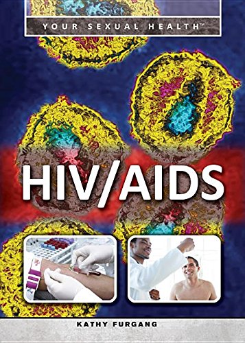 HIV / AIDS by Kathy Furgang