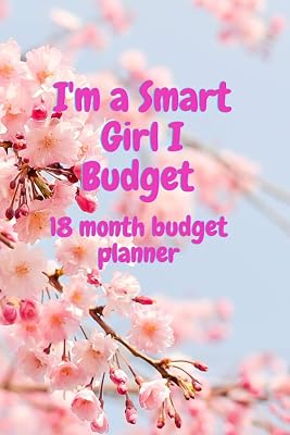 I'm a Smart girl I budget: A5 18 month budget for payment of debts, and sinking funds (Smart budget)