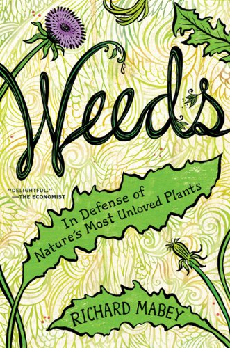 Weeds by Daniel Chamovitz