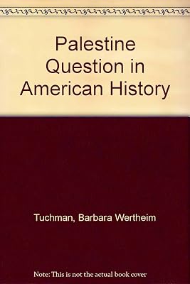Palestine Question in American History