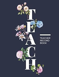 Teacher Record Book: Teacher Grade Book, Gradebook for Teachers, Grading Book for Teachers, Class Record Book, Teacher Gifts. by The Everyday Teacher