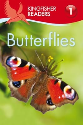 Kingfisher Readers L1: Butterflies (Kingfisher Readers. Level 1)
