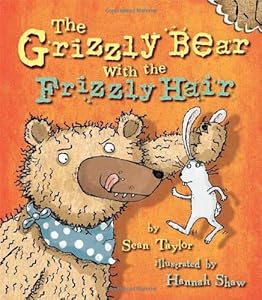 The Grizzly Bear with the Frizzly Hair