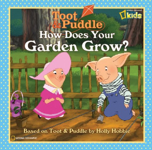 How Does Your Garden Grow? by Laura F. Marsh
