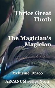 Thrice Great Thoth