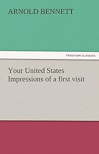 Your United States Impressions of a First Visit