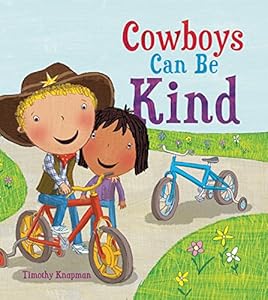 Cowboys Can Be Kind (Marvelous Manners)