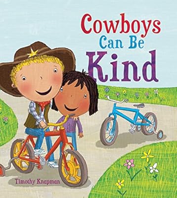 Cowboys Can Be Kind (Marvelous Manners)
