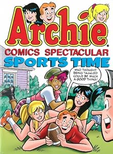 Archie Comics Spectacular: Sports Time