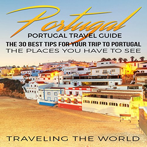 Algopix Similar Product 14 - Portugal Travel Guide The 30 Best Tips