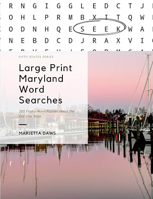 Maryland Word Searches: 200 Puzzles from the Old Line State (Large Print United States)
