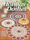 House of White Birches Crochet Holiday Doilies (#101089)
