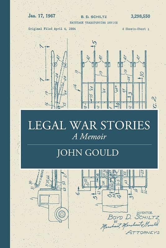 Legal War Stories by John Gould