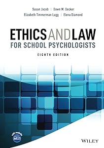 Ethics and Law for School Psychologists by Susan Jacob
