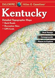 Kentucky Atlas &amp; Gazetteer