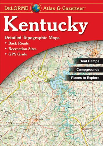 Kentucky Atlas &amp; Gazetteer by Delorme 
			
			
		
		
		
       	 
       		
       			,