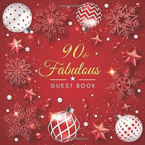 90th Birthday Guest Book: Christmas Tree Balls Idea 8.5" x 8.5" (21,6 x 21,6 cm) 120 Pages Cream Paper Glossy Cover by 90th Birthday Guest Books Gallery