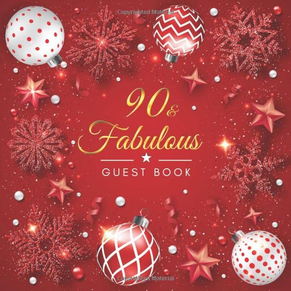 90th Birthday Guest Book: Christmas Tree Balls Idea 8.5" x 8.5" (21,6 x 21,6 cm) 120 Pages Cream Paper Glossy Cover by 90th Birthday Guest Books Gallery