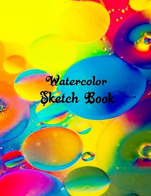 Watercolor Sketch Book: High Quality Blank White Pages, with premium art paint Watercolor, for painting, drawing, writing, sketching and doodling, 130 ... x 11 boys, girls, fathers, mothers, children,