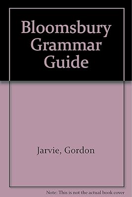 Bloomsbury Grammar Guide