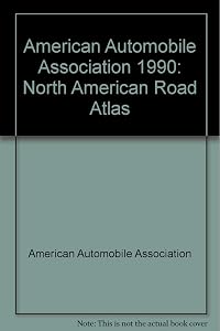 American Automobile Association, 1990: North American Road Atlas