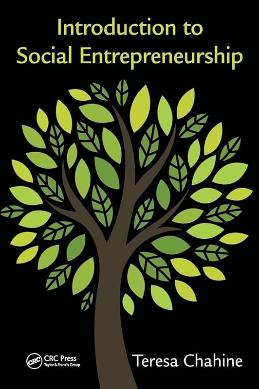 Introduction to Social Entrepreneurship by Teresa Chahine