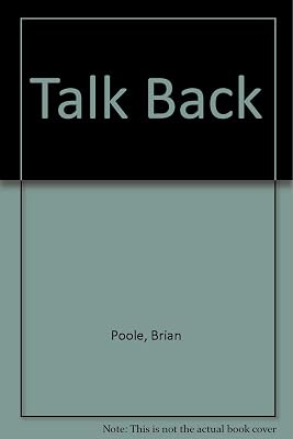 Talk Back: An Easy Guide to British Slang