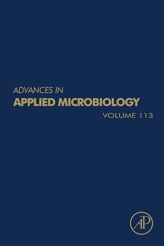 Advances in Applied Microbiology (ISSN Book 113) by Geoffrey M. Gadd