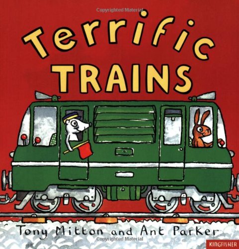 Terrific Trains (Amazing Machines)