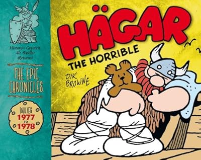 H&auml;gar the Horrible: The Epic Chronicles: The Dailies 1977-1978