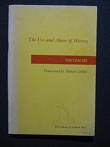 The Use and Abuse of History