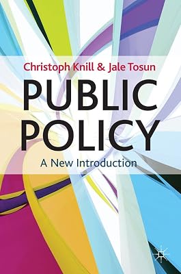Public Policy: A New Introduction (Textbooks in Policy Studies)