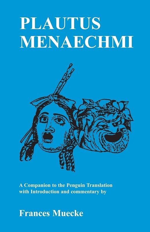 Plautus: Menaechmi: A Companion to the Penguin Translation (Classical Studies) by Plautus