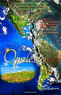 Opalescence: The Middle Miocene Play of Color