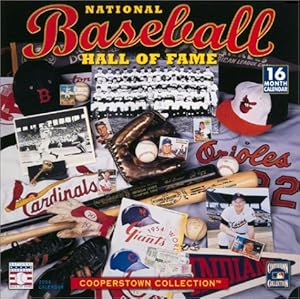 National Baseball Hall of Fame 2004 Calendar: The Cooperstown Collection by National Baseball Hall of Fame