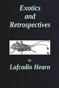 Exotics and Retrospectives
