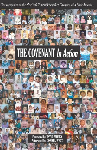 The Covenant In Action by Tavis Smiley