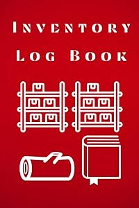 Inventory Log Book: Simple Personal and Business Stock Tracker by Anna Maria Kalan